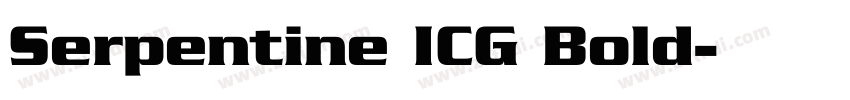 Serpentine ICG Bold字体转换